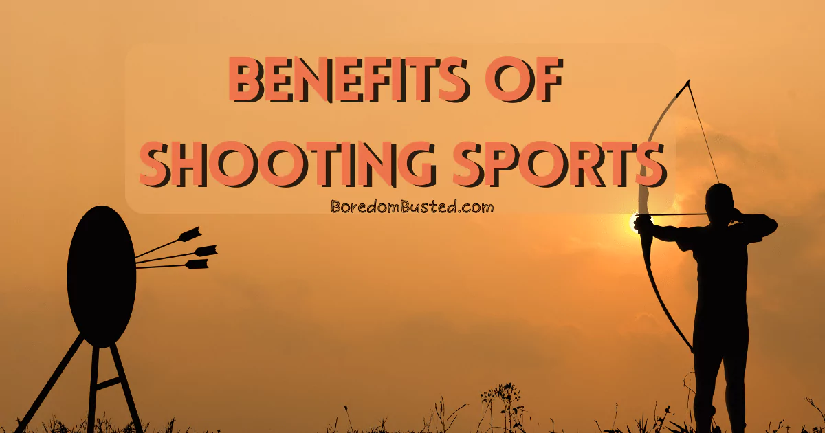 Benefits of shooting sports, including archery sports, archer in the background silhouette 